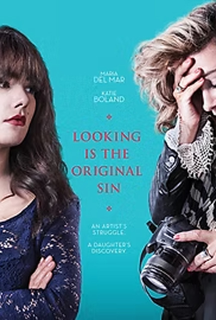 Looking is the Original Sin poster